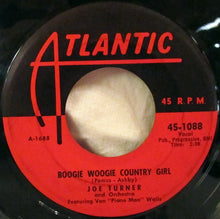 Load image into Gallery viewer, Joe Turner With Chorus &amp; Orchestra / Big Joe Turner &amp; Orchestra Featuring Harry Van Walls : Corrine Corrina / Boogie Woogie Country Girl (7", Single)