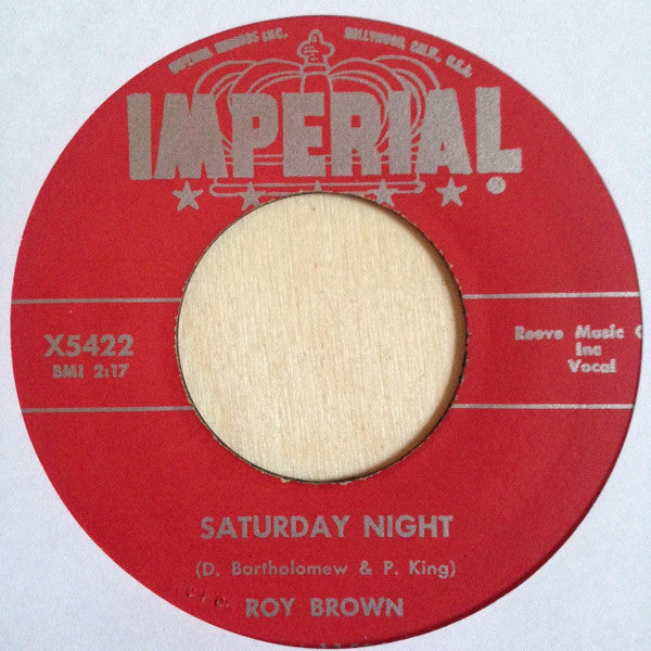 Roy Brown : Saturday Night / Everybody (7