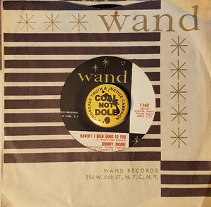 'Deacon' John Moore : Haven't I Been Good To You (7", Single)