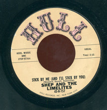 Load image into Gallery viewer, Shep &amp; The Limelites : It&#39;s All Over Now / Stick By Me (And I&#39;ll Stick By You) (7&quot;, Single, Styrene)