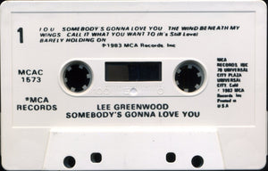 Lee Greenwood : Somebody's Gonna Love You (Cass, Album)
