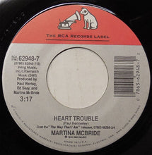 Load image into Gallery viewer, Martina McBride : Where I Used To Have A Heart (7", Single)