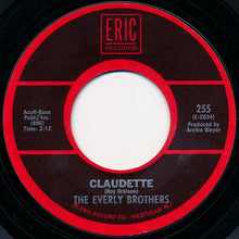 Load image into Gallery viewer, Everly Brothers : All I Have To Do Is Dream / Claudette (7&quot;, Single, RE)