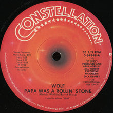 Load image into Gallery viewer, Bill Wolfer : Papa Was A Rollin&#39; Stone (12&quot;, Mono, Promo)