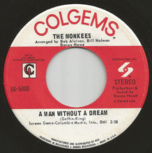 Load image into Gallery viewer, The Monkees : Tear Drop City / A Man Without A Dream (7", Single)