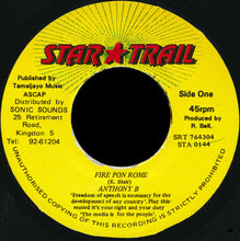 Load image into Gallery viewer, Anthony B : Fire Pon Rome (7")