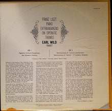 Load image into Gallery viewer, Franz Liszt, Earl Wild : Piano Extravaganzas On Operatic Themes (LP, Mono, Club)