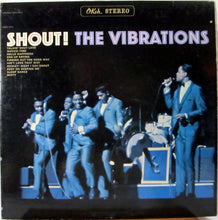 Load image into Gallery viewer, The Vibrations : Shout! (LP, Album)