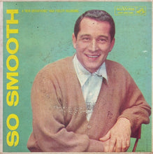Load image into Gallery viewer, Perry Como : So Smooth (2x7", Album, EP)