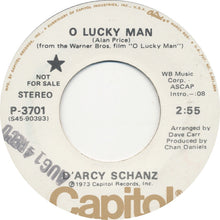 Load image into Gallery viewer, D'arcy Schanz : O Lucky Man (7", Single, Mono, Promo)