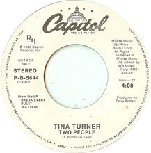 Load image into Gallery viewer, Tina Turner : Two People (7", Single, Promo, Styrene)