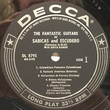 Load image into Gallery viewer, Sabicas And Mario Escudero : The Fantastic Guitars Of Sabicas And Escudero (LP, Mono)