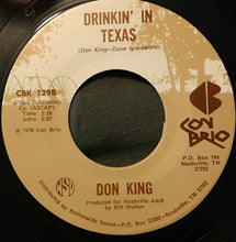 Load image into Gallery viewer, Don King (6) : Music Is My Woman / Drinkin' In Texas (7", Single)