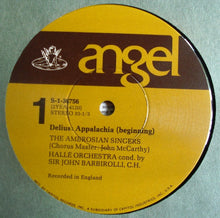 Load image into Gallery viewer, Frederick Delius - Alun Jenkins, The Ambrosian Singers, Hallé Orchestra, Sir John Barbirolli : Appalachia, Brigg Fair (LP)
