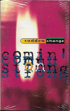 Load image into Gallery viewer, Sudden Change : Comin&#39; On Strong (Cass, Single, SR,)