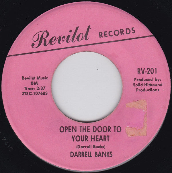 Darrell Banks : Open The Door To Your Heart / Our Love (Is In The Pocket)  (7