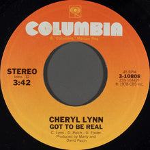 Load image into Gallery viewer, Cheryl Lynn : Got To Be Real (7&quot;, Single, Styrene, Pit)