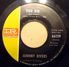 Load image into Gallery viewer, Johnny Rivers : Secret Agent Man / You Dig (7&quot;, Single)