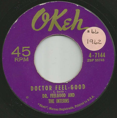 Dr. Feelgood & The Interns : Doctor Feel-Good / Mister Moonlight (7