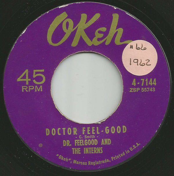 Dr. Feelgood & The Interns : Doctor Feel-Good / Mister Moonlight (7
