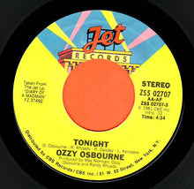 Load image into Gallery viewer, Ozzy Osbourne : Tonight (7&quot;, Single)