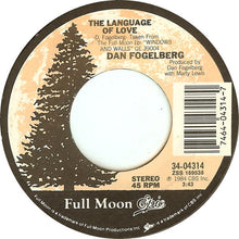 Load image into Gallery viewer, Dan Fogelberg : The Language Of Love / Windows And Walls (7&quot;, Single, Styrene, Pit)
