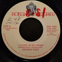 Load image into Gallery viewer, Dennis Yost : Lover In My Mind  (7", Single)