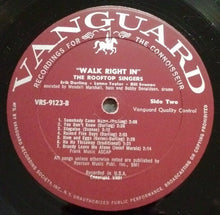 Load image into Gallery viewer, The Rooftop Singers : Walk Right In! (LP, Album, Mono)