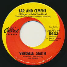 Load image into Gallery viewer, Verdelle Smith : Tar And Cement (7&quot;, Single)
