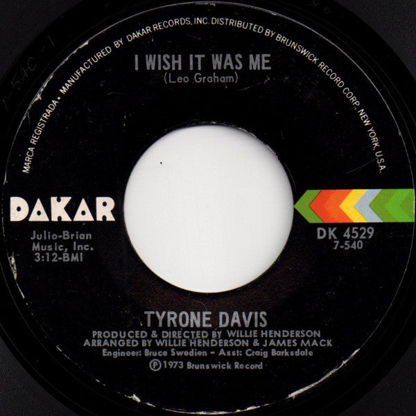 Tyrone Davis : I Wish It Was Me (7