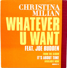 Load image into Gallery viewer, Christina Milian : Whatever U Want (12&quot;, Promo)