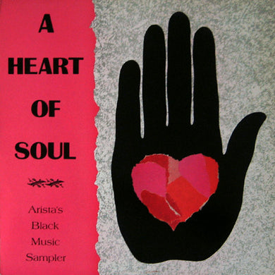 Various : A Heart Of Soul - Arista's Black Music Sampler (12