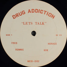 Load image into Gallery viewer, No Artist : Drugs Won't Get It - People Will: An Educational Record About Narcotic Addiction (LP)