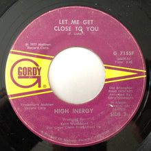 Load image into Gallery viewer, High Inergy : You Can&#39;t Turn Me Off (In The Middle Of Turning Me On) (7&quot;, Single)
