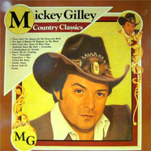 Load image into Gallery viewer, Mickey Gilley : Country Classics (LP, Comp)