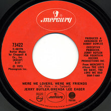 Load image into Gallery viewer, Jerry Butler / Brenda Lee Eager : The Love We Had Stays On My Mind (7&quot;, Single)