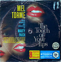 Load image into Gallery viewer, Mel Tormé : The Touch Of Your Lips (7")