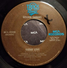 Load image into Gallery viewer, Golden Earring : Radar Love (7", Single, Pin)