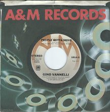 Load image into Gallery viewer, Gino Vannelli : People Gotta Move / Son Of A New York Gun (7", Styrene, Ter)