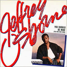 Load image into Gallery viewer, Jeffrey Osborne : You Should Be Mine (The Woo Woo Song) (7&quot;)
