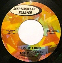 Load image into Gallery viewer, The Kingsmen : Louie Louie (7", RE, Styrene)