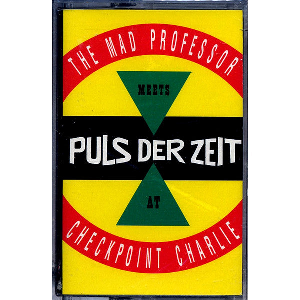 Mad Professor Meets Puls Der Zeit : At Checkpoint Charlie (Cass, Album)