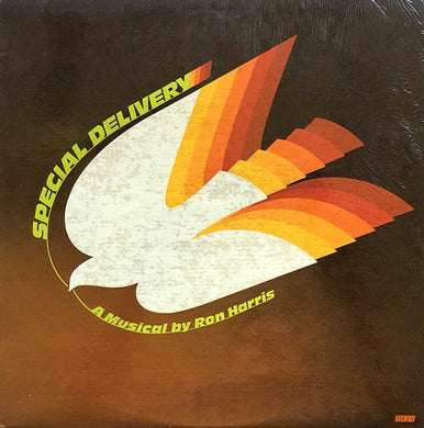 Ron Harris (6) : Special Delivery A Musical By Ron Harris (LP, Album)