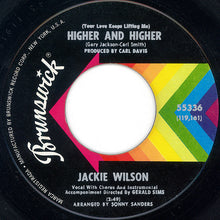 Load image into Gallery viewer, Jackie Wilson : (Your Love Keeps Lifting Me) Higher And Higher (7&quot;, Single)