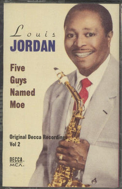 Louis Jordan : Five Guys Named Moe (Original Decca Recordings Vol 2) (Cass, Comp, Club, RM)