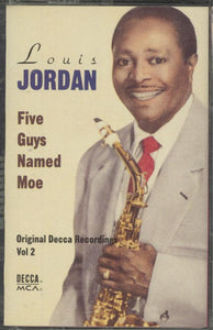 Louis Jordan : Five Guys Named Moe (Original Decca Recordings Vol 2) (Cass, Comp, Club, RM)