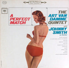 Load image into Gallery viewer, The Art Van Damme Quintet With Johnny Smith : A Perfect Match (LP)