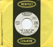 Load image into Gallery viewer, Sly &amp; The Family Stone : I Want To Take You Higher (7&quot;, Promo, RP)