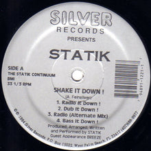 Load image into Gallery viewer, Statik (21) : Shake It Down (12&quot;)