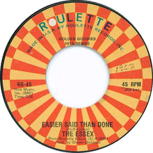 Load image into Gallery viewer, The Essex : Easier Said Than Done / A Walkin&#39; Miracle (7&quot;, Single, RE, Styrene)